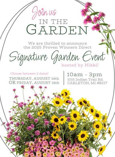 2025 Proven Winners Direct Signature Garden Event Ticket